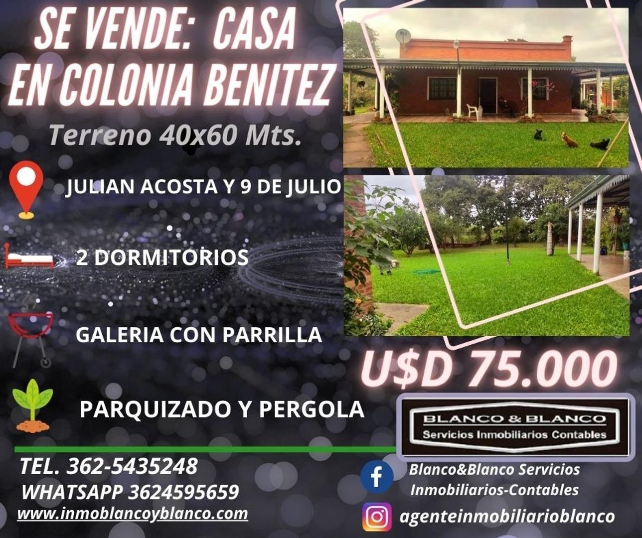 SE VENDE: COLONIA BENITEZ, CASA DE 2 DORMITORIOS