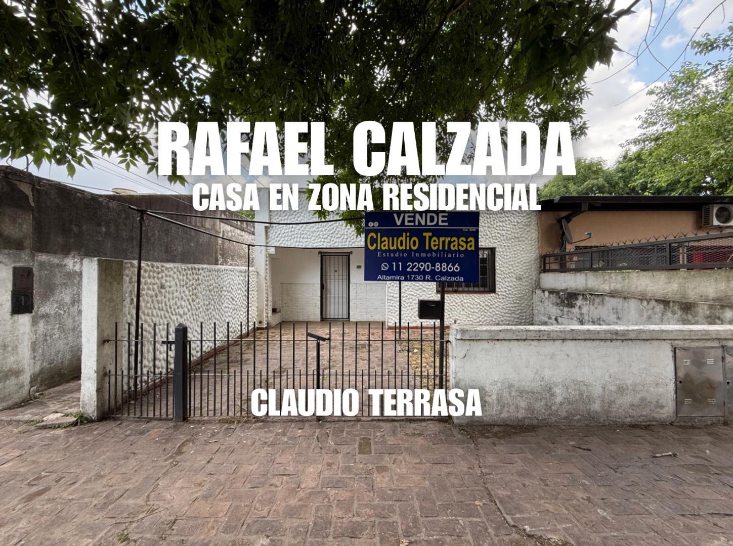 CASA 3 AMB EN VENTA EN RAFAEL CALZADA